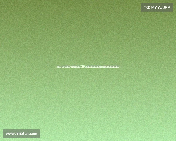 今晚cba赛事直播-敬请关注今晚CBA赛事直播精彩篮球对决一触即发激情无限等你来体验